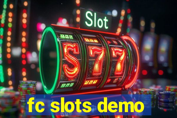 fc slots demo